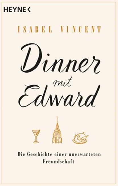 Dinner mit Edward, Isabel Vincent - Ebook - 9783641225278