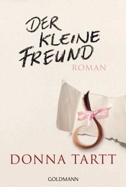 Der kleine Freund, Donna Tartt - Ebook - 9783641225964