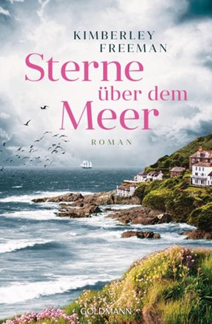 Sterne über dem Meer, Kimberley Freeman - Ebook - 9783641226084