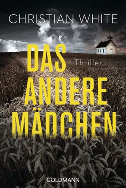 Das andere Mädchen, Christian White - Ebook - 9783641228576