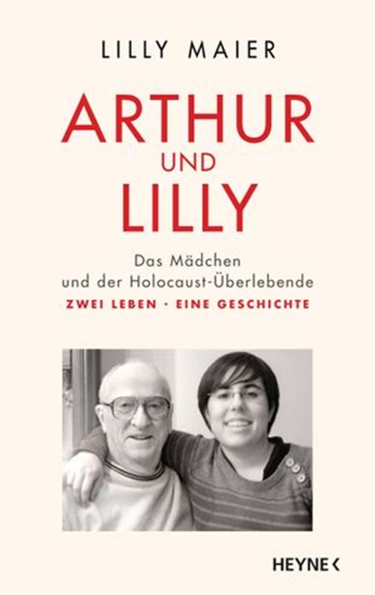 Arthur und Lilly, Lilly Maier - Ebook - 9783641228644