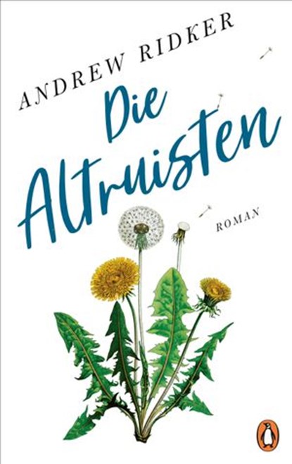 Die Altruisten, Andrew Ridker - Ebook - 9783641229108
