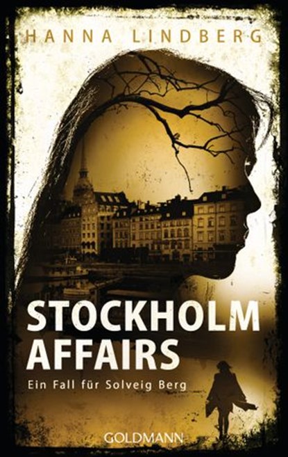 Stockholm Affairs, Hanna Lindberg - Ebook - 9783641229429