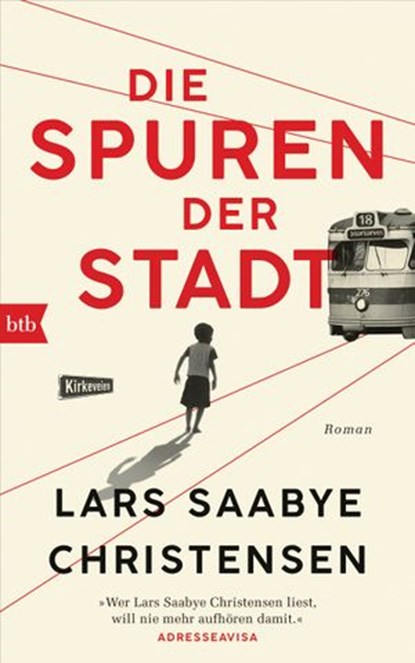 Die Spuren der Stadt, Lars Saabye Christensen - Ebook - 9783641231163