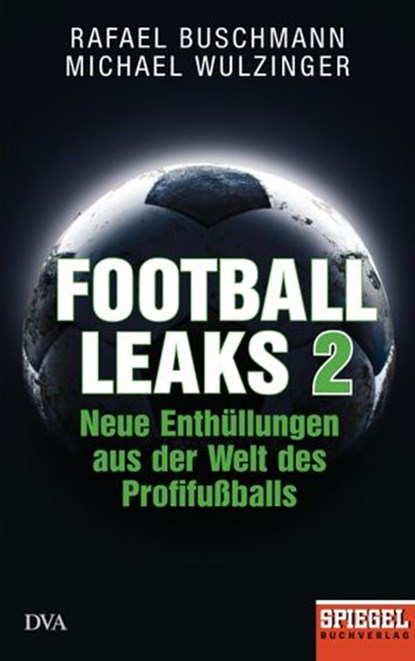Football Leaks 2, Rafael Buschmann ; Michael Wulzinger - Ebook - 9783641232528