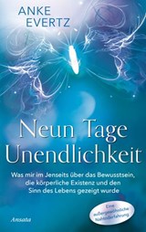 Neun Tage Unendlichkeit - Anke Evertz - 9783641232931