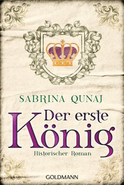 Der erste König, Sabrina Qunaj - Ebook - 9783641232955