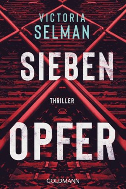 Sieben Opfer, Victoria Selman - Ebook - 9783641232979