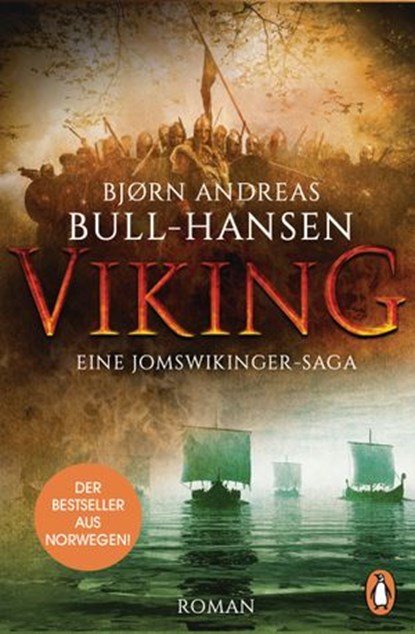 VIKING - Eine Jomswikinger-Saga, Bjørn Andreas Bull-Hansen - Ebook - 9783641233082
