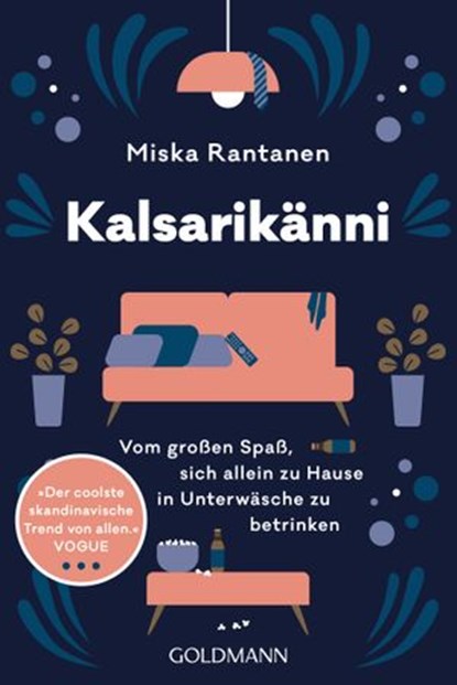 Kalsarikänni, Miska Rantanen - Ebook - 9783641233136