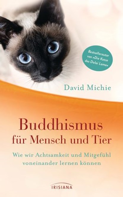Buddhismus für Mensch und Tier, David Michie - Ebook - 9783641233730