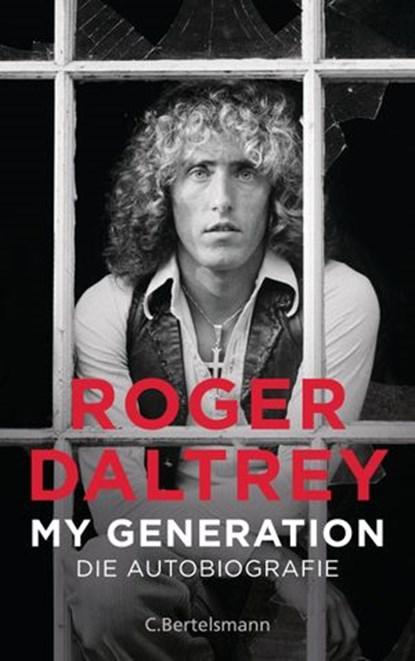 My Generation, Roger Daltrey - Ebook - 9783641235833