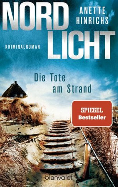 Nordlicht - Die Tote am Strand, Anette Hinrichs - Ebook - 9783641236557