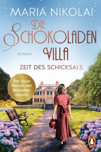 Die Schokoladenvilla – Zeit des Schicksals, Maria Nikolai - Ebook - 9783641237295