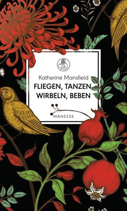 Fliegen, tanzen, wirbeln, beben, Katherine Mansfield ; Dörte Hansen - Ebook - 9783641237431