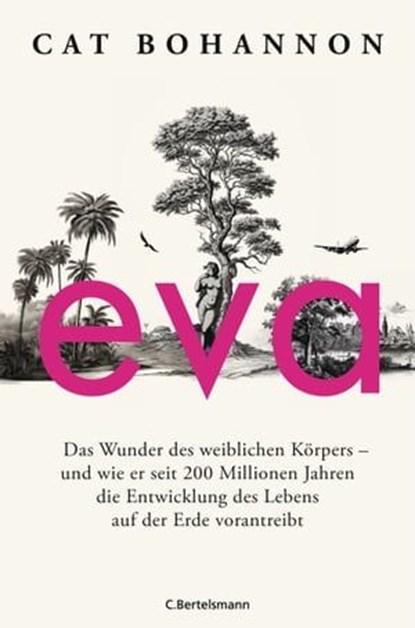 Eva, Cat Bohannon - Ebook - 9783641237592