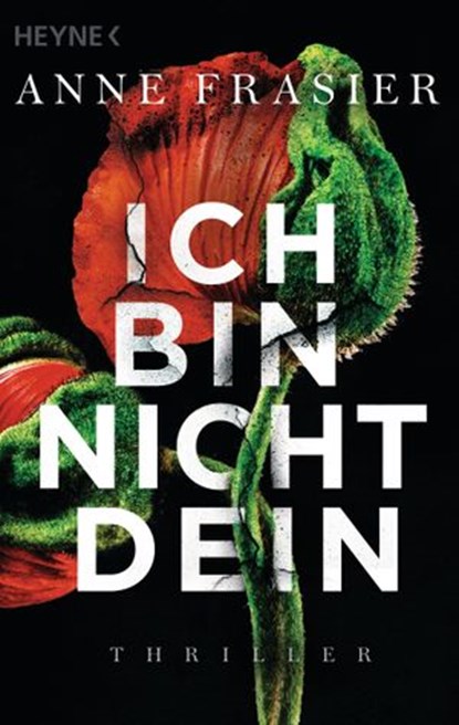 Ich bin nicht dein, Anne Frasier - Ebook - 9783641239060