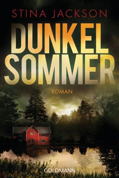 Dunkelsommer, Stina Jackson - Ebook - 9783641239633