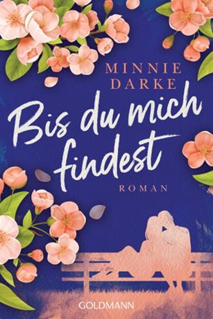 Bis du mich findest, Minnie Darke - Ebook - 9783641240523