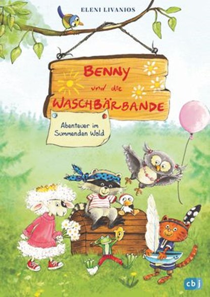 Benny und die Waschbärbande - Abenteuer im Summenden Wald, Eleni Livanios - Ebook - 9783641242121