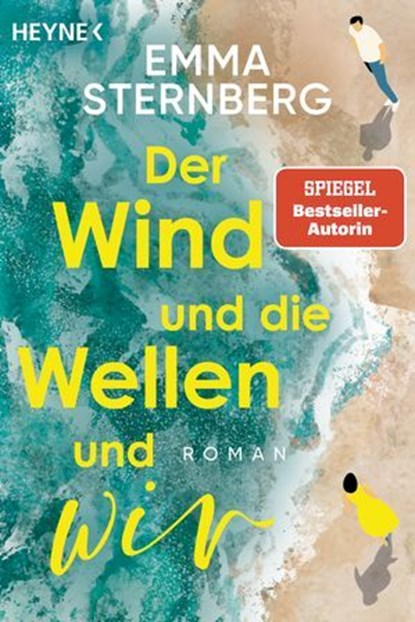 Der Wind und die Wellen und wir, Emma Sternberg - Ebook - 9783641242664