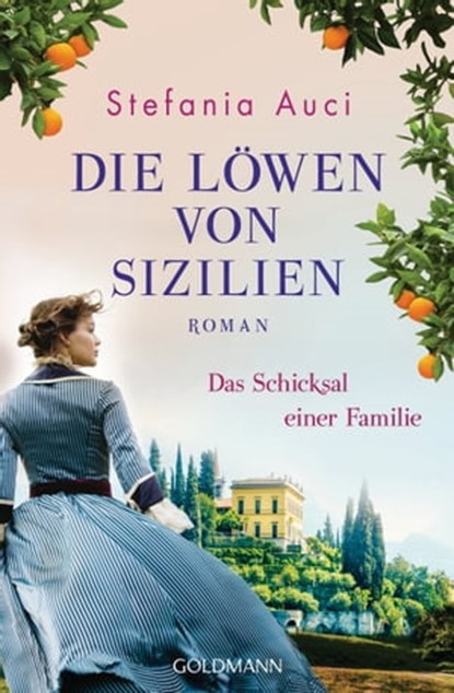 Die Löwen von Sizilien, Stefania Auci - Ebook - 9783641243180