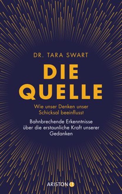 Die Quelle, Tara Swart - Ebook - 9783641243760