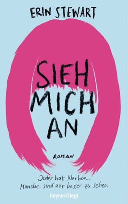 Sieh mich an, Erin Stewart - Ebook - 9783641244200