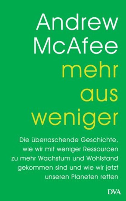 Mehr aus weniger, Andrew McAfee - Ebook - 9783641246129