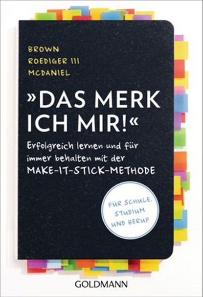 Das merk ich mir!, Peter C. Brown ; Prof. Dr. Henry Roediger III ; Prof. Dr. Mark A. McDaniel - Ebook - 9783641246747