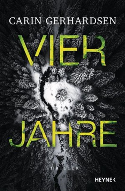 Vier Jahre, Carin Gerhardsen - Ebook - 9783641247393