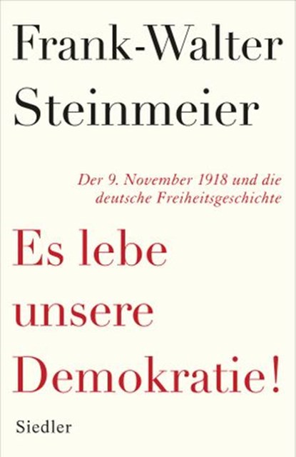 Es lebe unsere Demokratie!, Frank-Walter Steinmeier - Ebook - 9783641250454