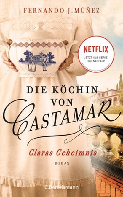 Die Köchin von Castamar, Fernando J. Múñez - Ebook - 9783641251062