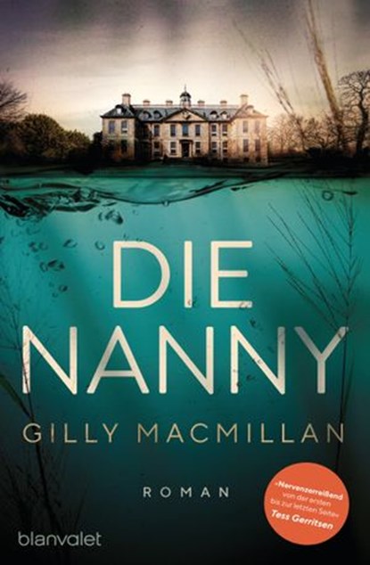 Die Nanny, Gilly Macmillan - Ebook - 9783641251321