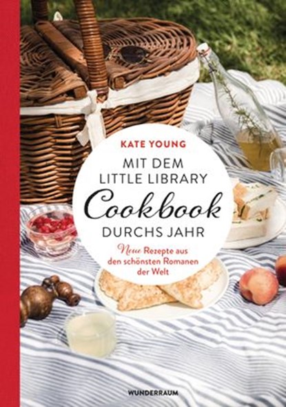 Mit dem LITTLE LIBRARY COOKBOOK durchs Jahr, Kate Young - Ebook - 9783641251796