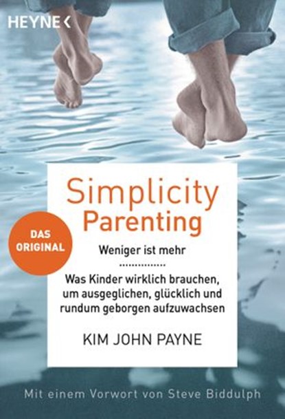 Simplicity Parenting, Kim John Payne - Ebook - 9783641252366