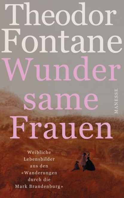 Wundersame Frauen, Theodor Fontane - Ebook - 9783641254056