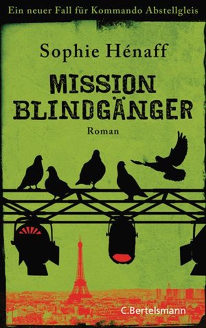 Mission Blindgänger, Sophie Hénaff - Ebook - 9783641254797