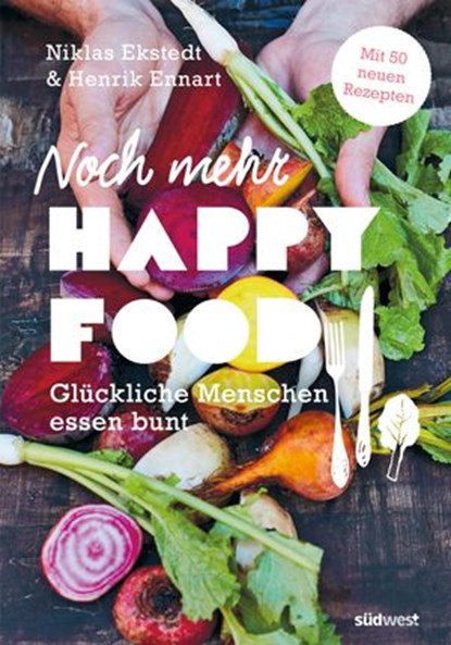 Noch mehr Happy Food, Henrik Ennart ; Niklas Ekstedt - Ebook - 9783641255138