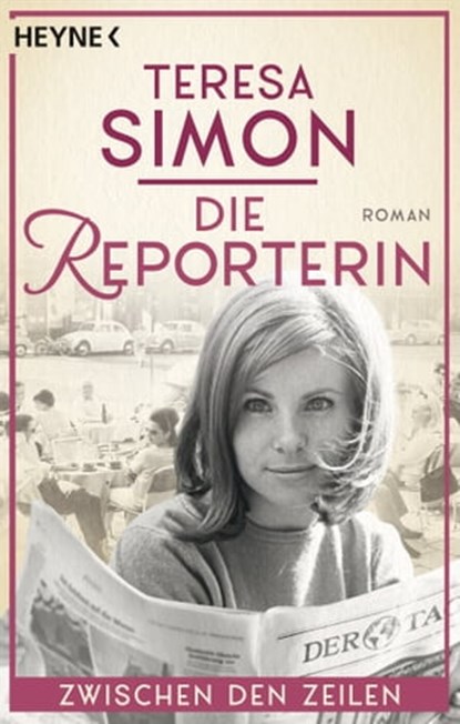 Die Reporterin - Zwischen den Zeilen, Teresa Simon - Ebook - 9783641255268
