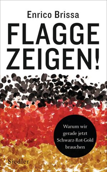 Flagge zeigen!, Enrico Brissa - Ebook - 9783641255602