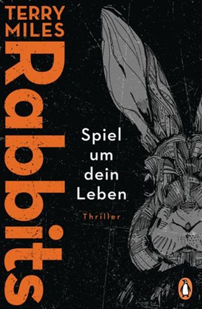 RABBITS. Spiel um dein Leben, Terry Miles - Ebook - 9783641256142
