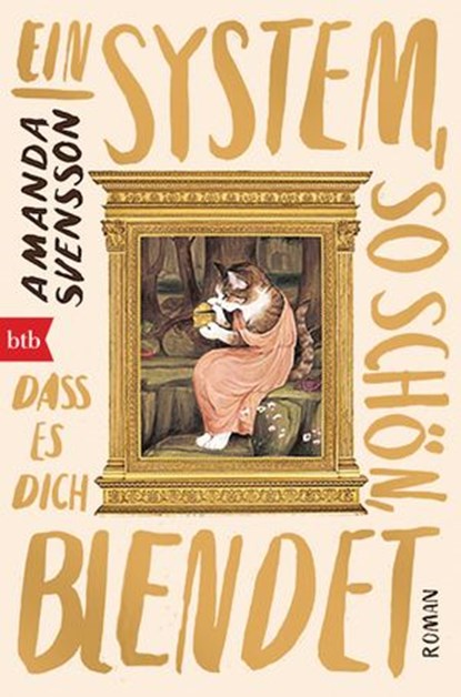 Ein System, so schön, dass es dich blendet, Amanda Svensson - Ebook - 9783641256425