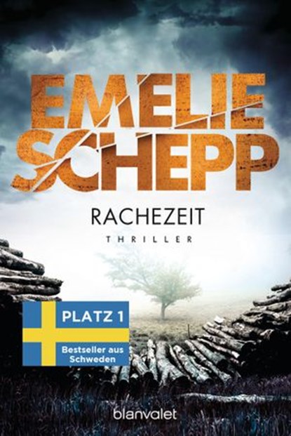 Rachezeit, Emelie Schepp - Ebook - 9783641256500