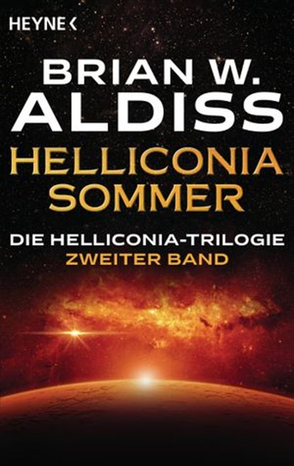 Helliconia: Sommer, Brian W. Aldiss - Ebook - 9783641256586