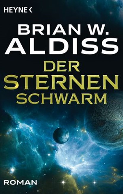 Der Sternenschwarm, Brian W. Aldiss - Ebook - 9783641256609