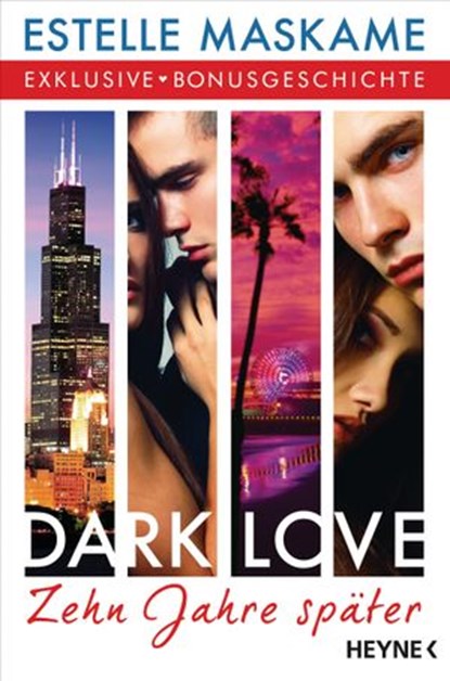 DARK LOVE - Zehn Jahre später, Estelle Maskame - Ebook - 9783641258498