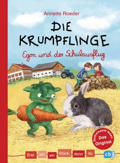 Erst ich ein Stück, dann du - Die Krumpflinge - Egon und der Schulausflug, Annette Roeder - Ebook - 9783641258801