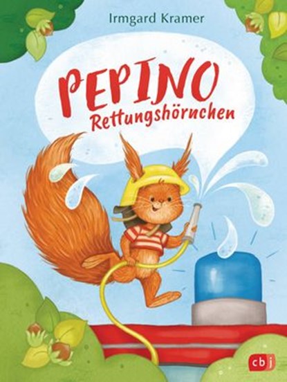 Pepino Rettungshörnchen, Irmgard Kramer - Ebook - 9783641259198