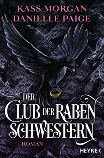 Der Club der Rabenschwestern, Kass Morgan ; Danielle Paige - Ebook - 9783641259648